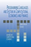 Programming Languages and Systems in Computational Economics and Finance (eBook, PDF)