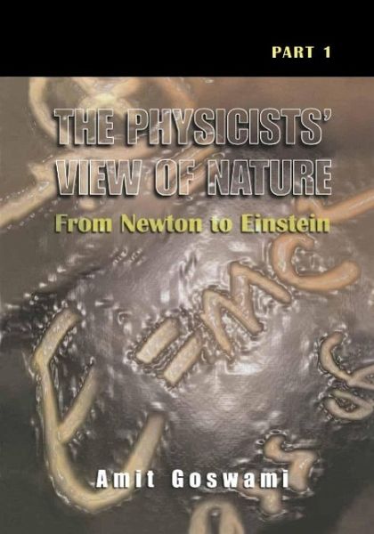 The Physicists' View of Nature, Part 1 (eBook, PDF)