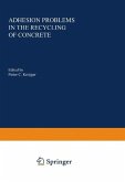 Adhesion Problems in the Recycling of Concrete (eBook, PDF)