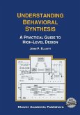 Understanding Behavioral Synthesis (eBook, PDF)