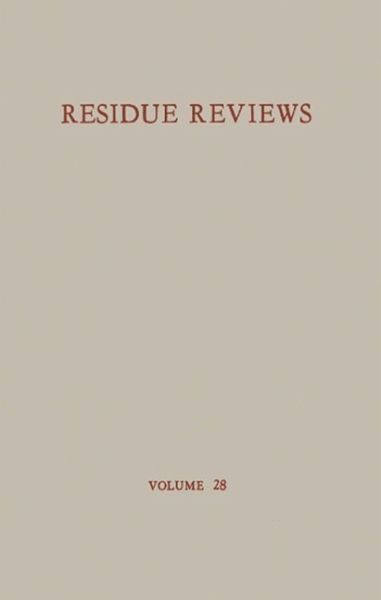 Residue Reviews / Rückstands-Berichte (eBook, PDF) Residue Reviews / Rückstands-Berichte (eBook, PDF)
