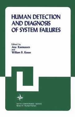 Human Detection and Diagnosis of System Failures (eBook, PDF) - Rasmussen, Jens; Rouse, William B.