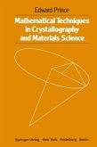 Mathematical Techniques in Crystallography and Materials Science (eBook, PDF) Mathematical Techniques in Crystallography and Materials Science (eBook, PDF)