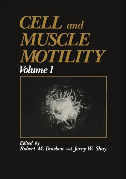 Cell and Muscle Motility (eBook, PDF) Cell and Muscle Motility (eBook, PDF)