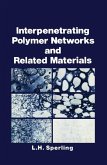Interpenetrating Polymer Networks and Related Materials (eBook, PDF)