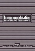 Immunomodulation by Bacteria and Their Products (eBook, PDF)