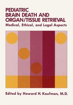 Pediatric Brain Death and Organ/Tissue Retrieval (eBook, PDF)