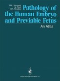 Pathology of the Human Embryo and Previable Fetus (eBook, PDF)