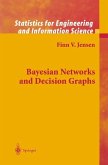 Bayesian Networks and Decision Graphs (eBook, PDF)