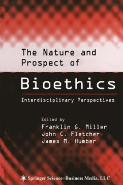 The Nature and Prospect of Bioethics (eBook, PDF)