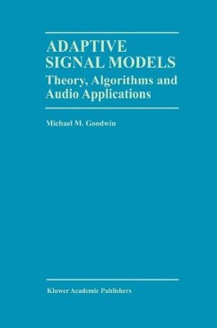 Adaptive Signal Models (eBook, PDF) - Goodwin, Michael M.