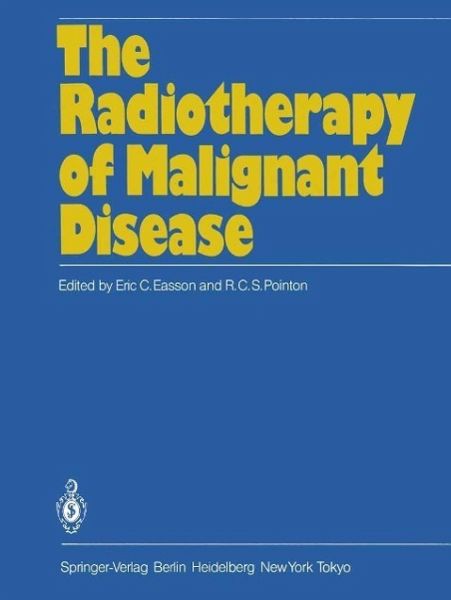 The Radiotherapy of Malignant Disease (eBook, PDF)