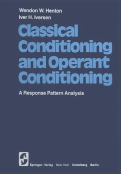Classical Conditioning and Operant Conditioning (eBook, PDF) - Henton, W. W.; Iversen, I. H.