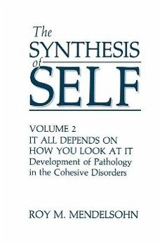 The Synthesis of Self (eBook, PDF)
