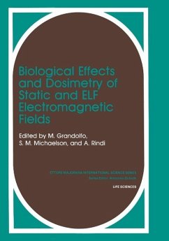 Biological Effects and Dosimetry of Static and ELF Electromagnetic Fields (eBook, PDF) - Gandolfo, Martino; Michaelson, S. M.; Rindi, A.