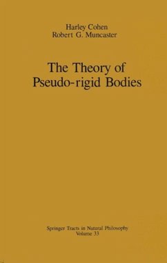 The Theory of Pseudo-rigid Bodies (eBook, PDF) - Cohen, Harley; Muncaster, Robert G.