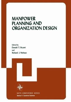 Manpower Planning and Organization Design (eBook, PDF) - Bryant, Donald T.; Niehaus, Richard J.