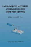 Laser-Induced Materials and Processes for Rapid Prototyping (eBook, PDF)