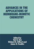 Advances in the Applications of Membrane-Mimetic Chemistry (eBook, PDF)