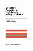 Sequence Detection for High-Density Storage Channels (eBook, PDF)