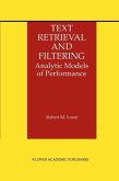 Text Retrieval and Filtering (eBook, PDF) Text Retrieval and Filtering (eBook, PDF)