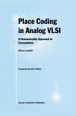 Place Coding in Analog VLSI (eBook, PDF)