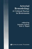 Arterial Remodeling: A Critical Factor in Restenosis (eBook, PDF)