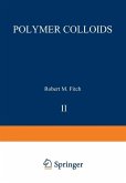 Polymer Colloids II (eBook, PDF)