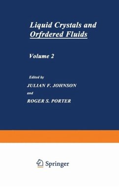 Liquid Crystals and Ordered Fluids (eBook, PDF) - Johnson, Julian F.; Porter, Roger S.