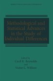 Methodological and Statistical Advances in the Study of Individual Differences (eBook, PDF)