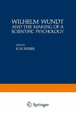 Wilhelm Wundt and the Making of a Scientific Psychology (eBook, PDF)