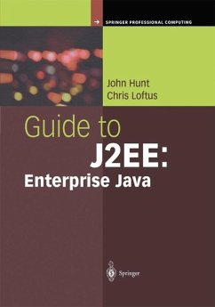 Guide to J2EE: Enterprise Java (eBook, PDF) - Hunt, John; Loftus, Chris