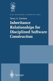 Inheritance Relationships for Disciplined Software Construction (eBook, PDF)