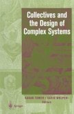 Collectives and the Design of Complex Systems (eBook, PDF)