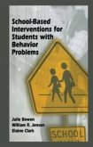 School-Based Interventions for Students with Behavior Problems (eBook, PDF)
