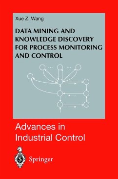 Data Mining and Knowledge Discovery for Process Monitoring and Control (eBook, PDF) - Wang, Xue Z.