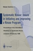 Systematic Reuse: Issues in Initiating and Improving a Reuse Program (eBook, PDF)