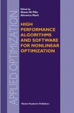 High Performance Algorithms and Software for Nonlinear Optimization (eBook, PDF)