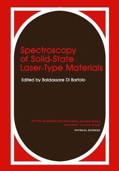 Spectroscopy of Solid-State Laser-Type Materials (eBook, PDF) - Di Bartolo, Baldassare; Armagan, Guzin