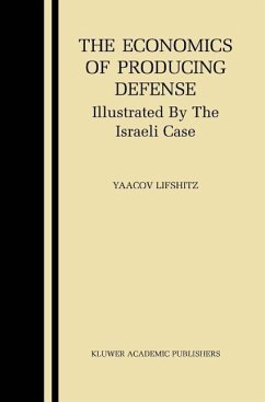 The Economics of Producing Defense (eBook, PDF) - Lifshitz, Yaacov