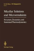 Micellar Solutions and Microemulsions (eBook, PDF)