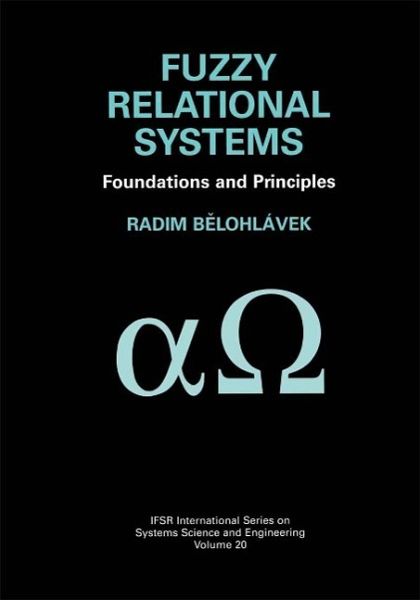 Fuzzy Relational Systems (eBook, PDF) Fuzzy Relational Systems (eBook, PDF)