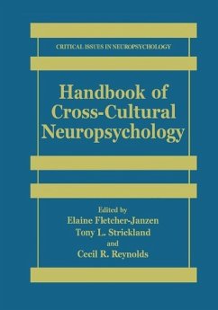Handbook of Cross-Cultural Neuropsychology (eBook, PDF) - Fletcher-Janzen, Elaine; Strickland, Tony L.; Reynolds, Cecil R.