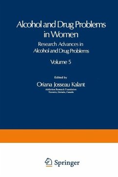 Alcohol and Drug Problems in Women (eBook, PDF) - Kalant, Oriana Josseau