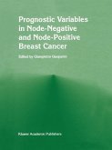 Prognostic variables in node-negative and node-positive breast cancer (eBook, PDF)