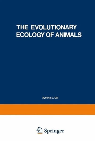 The Evolutionary Ecology of Animals (eBook, PDF) The Evolutionary Ecology of Animals (eBook, PDF)