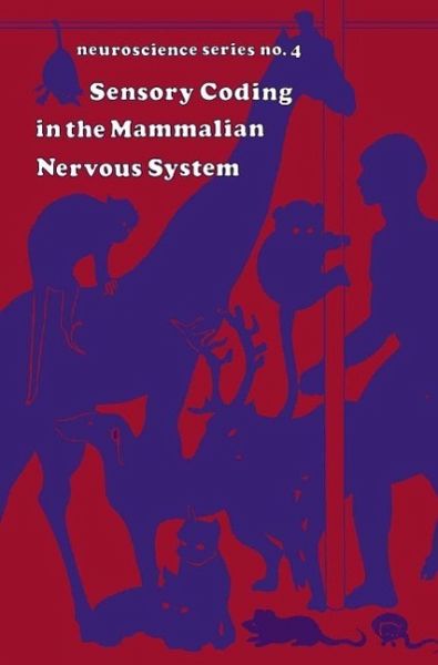 Sensory Coding in the mammalian nervous system (eBook, PDF)
