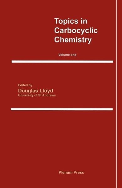 Topics in Carbocyclic Chemistry (eBook, PDF) Topics in Carbocyclic Chemistry (eBook, PDF)