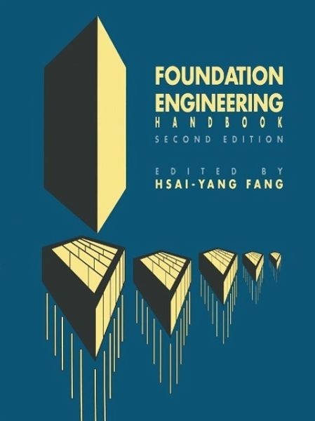 Foundation Engineering Handbook (eBook, PDF)