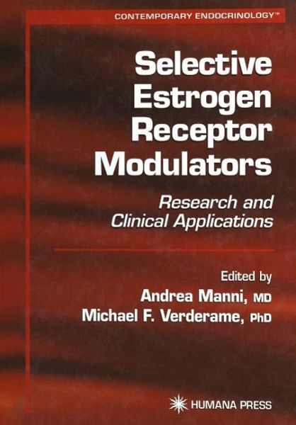 Selective Estrogen Receptor Modulators (eBook, PDF) Selective Estrogen Receptor Modulators (eBook, PDF)